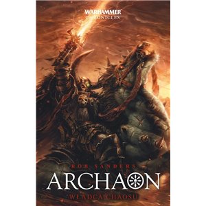 Warhammer Chronicles: Archaon: Władca Chaosu