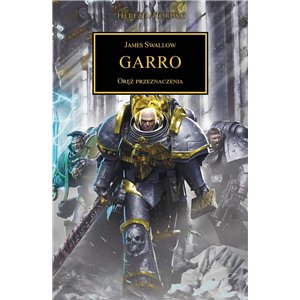 Herezja Horusa: Garro