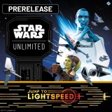 Star Wars Unlimited: Jump to Lightspeed - Prerealese 9.03 (Niedziela)