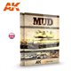 AK Mud - Rust And Dust Series