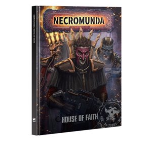 [MO] Necromunda: House Of Faith