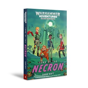 Warhammer Adventures: Tomb of The Necron (Paperback)