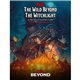 Dungeons & Dragons RPG: The Wild Beyond the Witchlight
