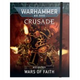 Crusade Mission Pack: Wars of Faith