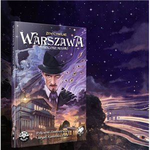 Zew Cthulhu: Warszawa, Stracone Miasto