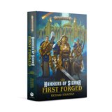 Hammers Of Sigmar: First Forged (Hardback)