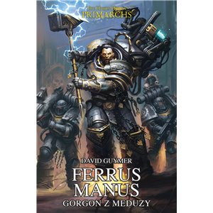 Ferrus Manus: Gorgon z Meduzy