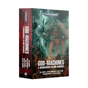 God-machines: A Warhammer 40000 Omnibus (Paperback)