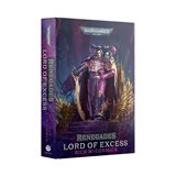 Renegades: Lord of Excess (Hardback)