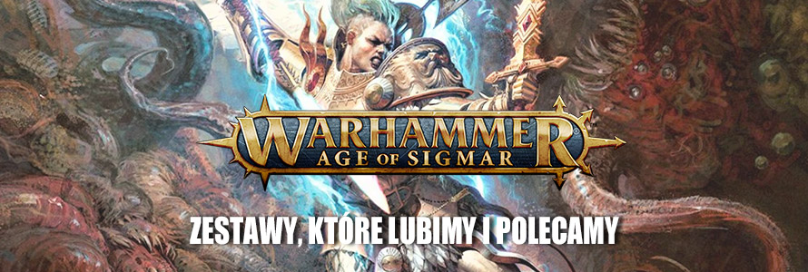 Zestawy na start Warhammer Age of Sigmar w sklepie z grami bitewnymi