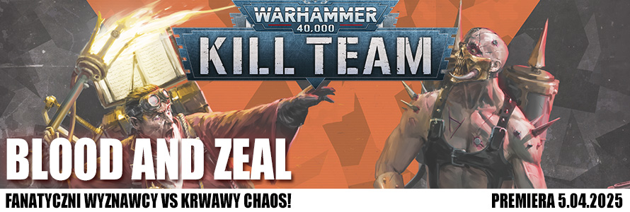 Kill Team Blood and Zeal w sklepie z grami