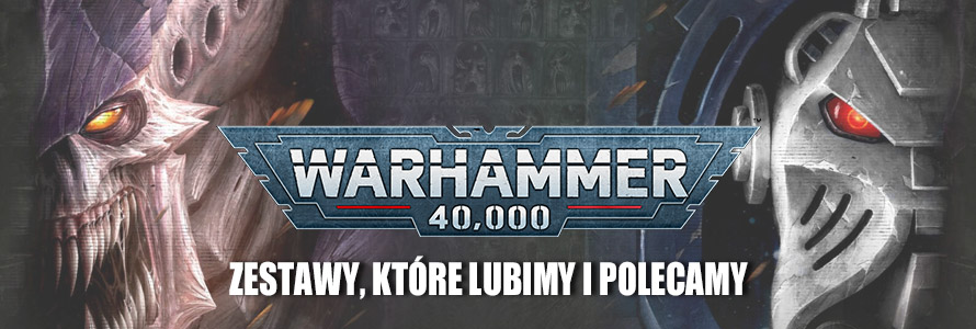 Zestawy na start Warhammer 40000 w sklepie z grami bitewnymi